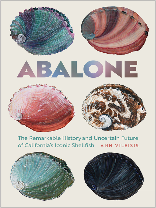 Title details for Abalone by Ann Vileisis - Available